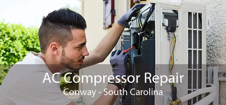 AC Compressor Repair Conway - South Carolina