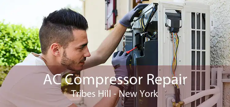 AC Compressor Repair Tribes Hill - New York