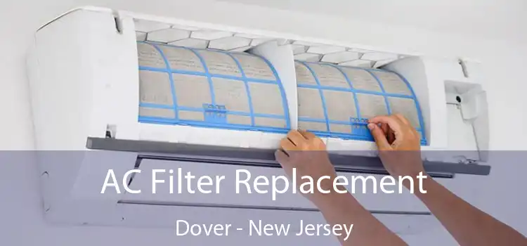 AC Filter Replacement Dover - New Jersey