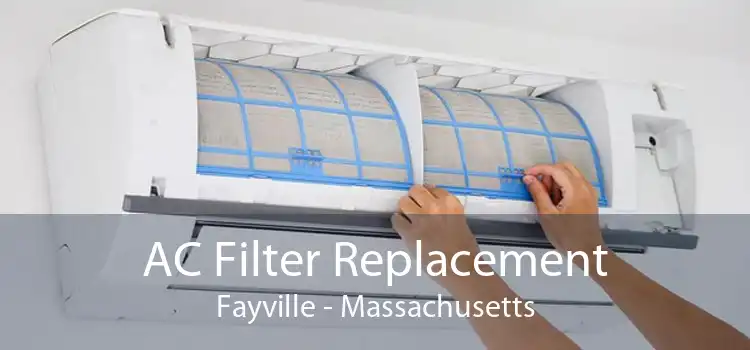 AC Filter Replacement Fayville - Massachusetts