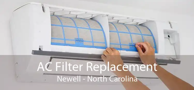 AC Filter Replacement Newell - North Carolina