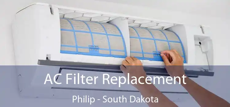 AC Filter Replacement Philip - South Dakota