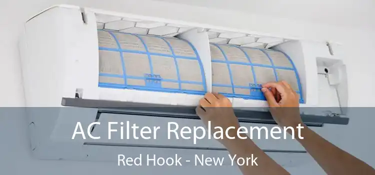 AC Filter Replacement Red Hook - New York