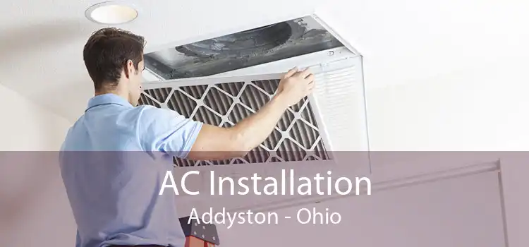 AC Installation Addyston - Ohio