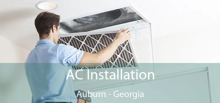 AC Installation Auburn - Georgia