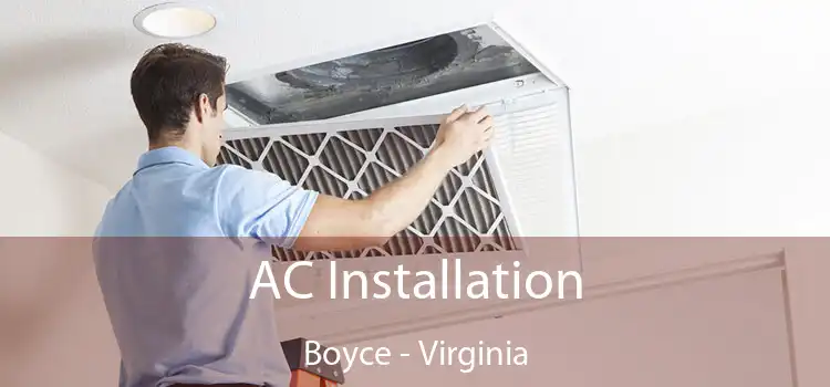 AC Installation Boyce - Virginia