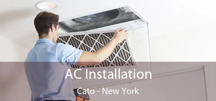 AC Installation Cato - New York