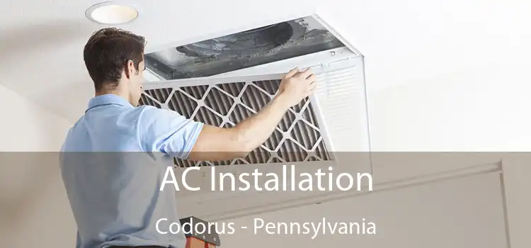 AC Installation Codorus - Pennsylvania