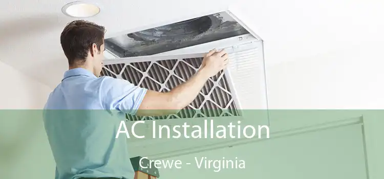 AC Installation Crewe - Virginia