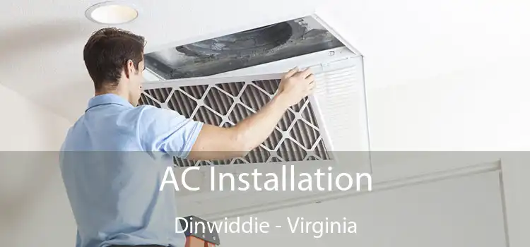 AC Installation Dinwiddie - Virginia