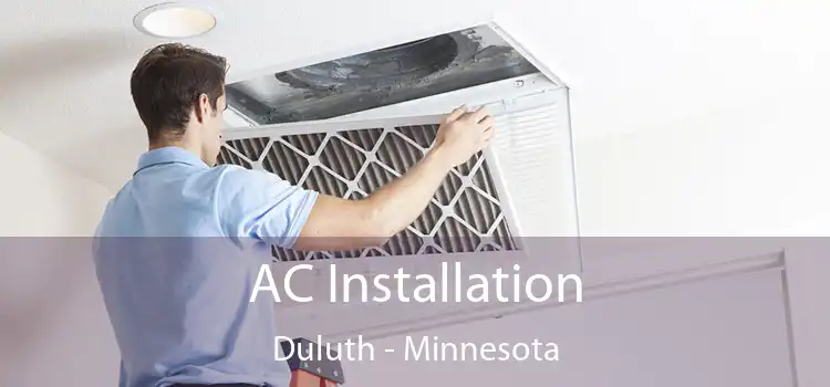 AC Installation Duluth - Minnesota