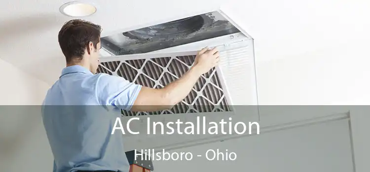 AC Installation Hillsboro - Ohio