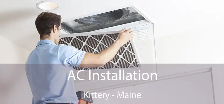 AC Installation Kittery - Maine