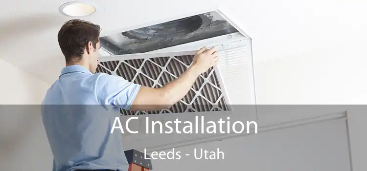 AC Installation Leeds - Utah