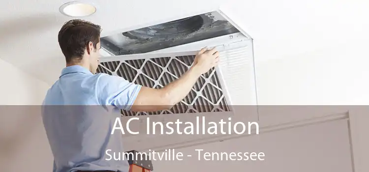 AC Installation Summitville - Tennessee