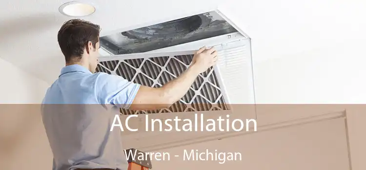 AC Installation Warren - Michigan