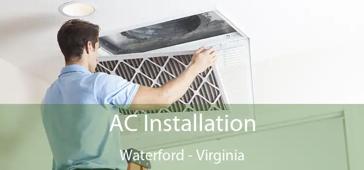 AC Installation Waterford - Virginia