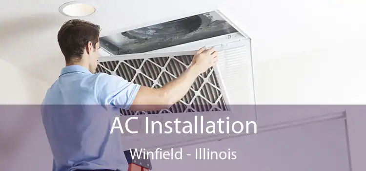 AC Installation Winfield - Illinois