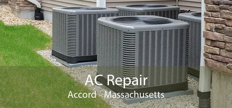 AC Repair Accord - Massachusetts