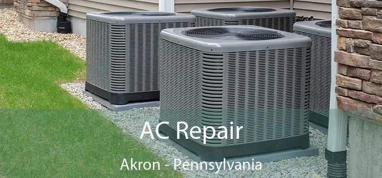 AC Repair Akron - Pennsylvania