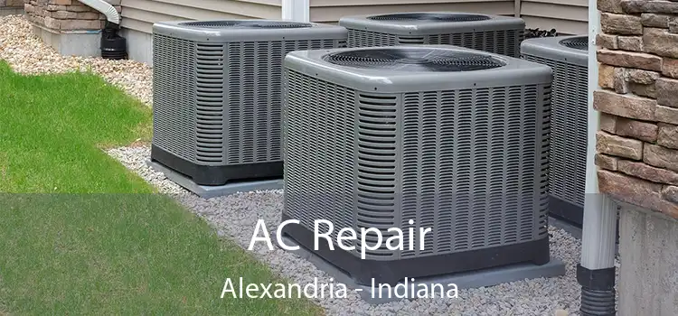 AC Repair Alexandria - Indiana