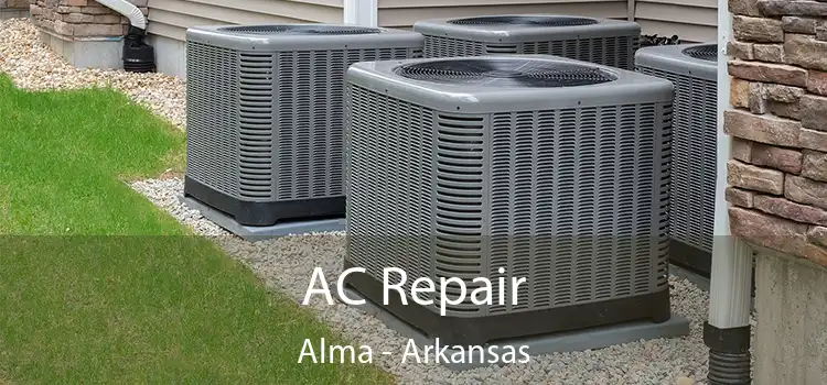 AC Repair Alma - Arkansas