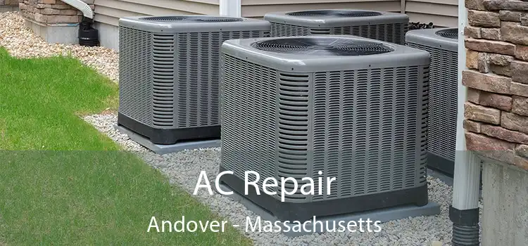 AC Repair Andover - Massachusetts