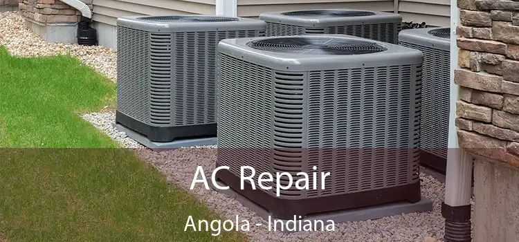 AC Repair Angola - Indiana