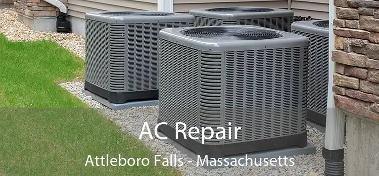 AC Repair Attleboro Falls - Massachusetts