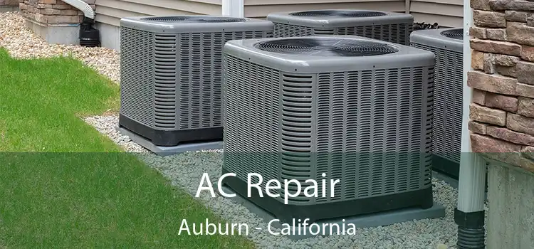 AC Repair Auburn - California