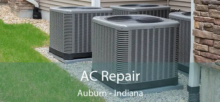 AC Repair Auburn - Indiana