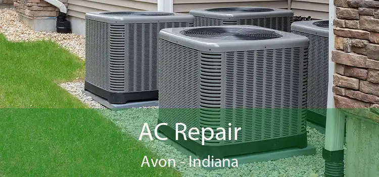 AC Repair Avon - Indiana