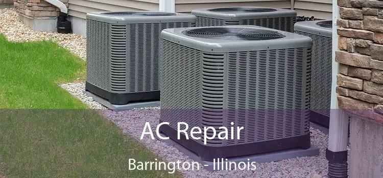 AC Repair Barrington - Illinois