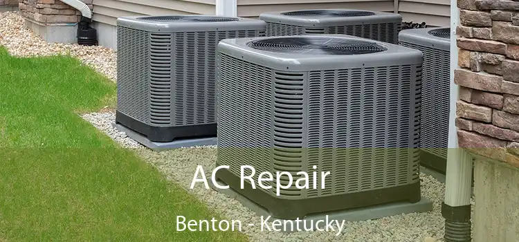 AC Repair Benton - Kentucky