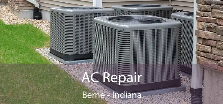 AC Repair Berne - Indiana