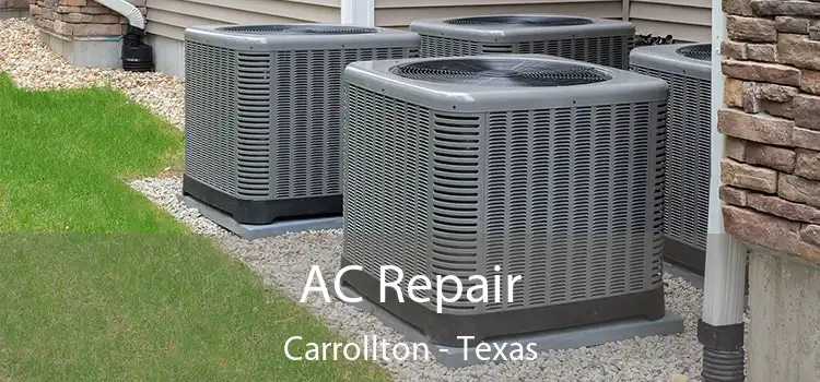 AC Repair Carrollton - Texas