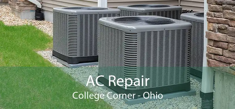 AC Repair College Corner - Ohio