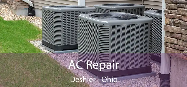 AC Repair Deshler - Ohio