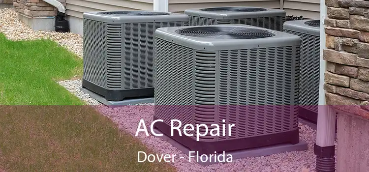 AC Repair Dover - Florida