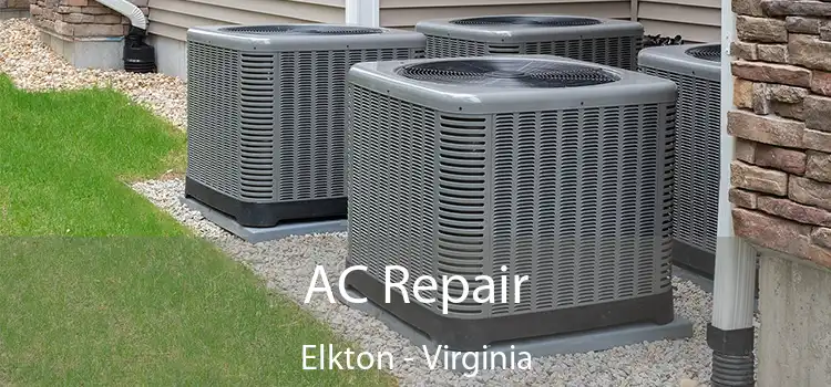 AC Repair Elkton - Virginia