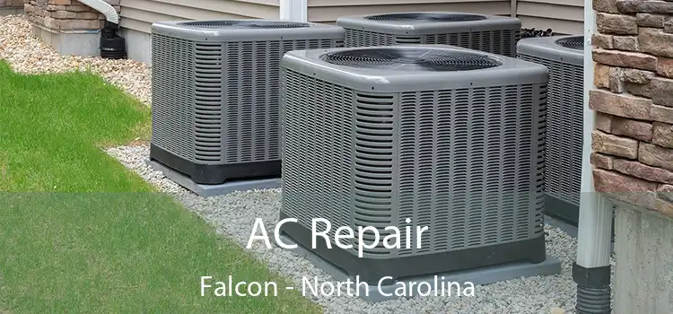 AC Repair Falcon - North Carolina