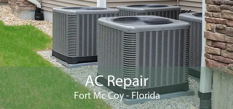 AC Repair Fort Mc Coy - Florida