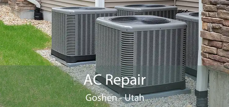 AC Repair Goshen - Utah