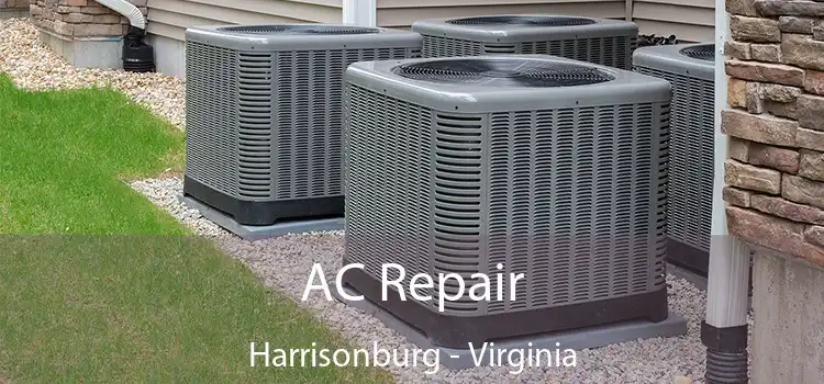 AC Repair Harrisonburg - Virginia