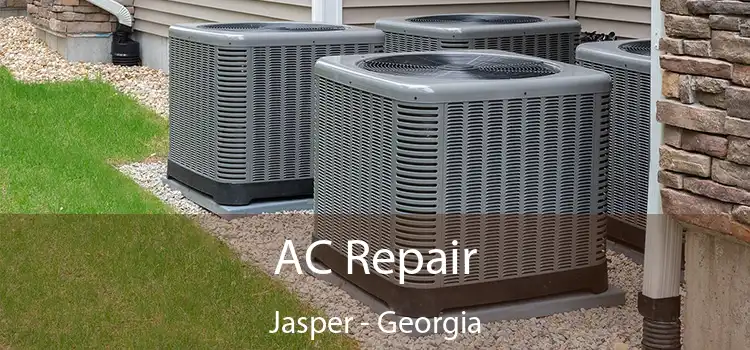 AC Repair Jasper - Georgia