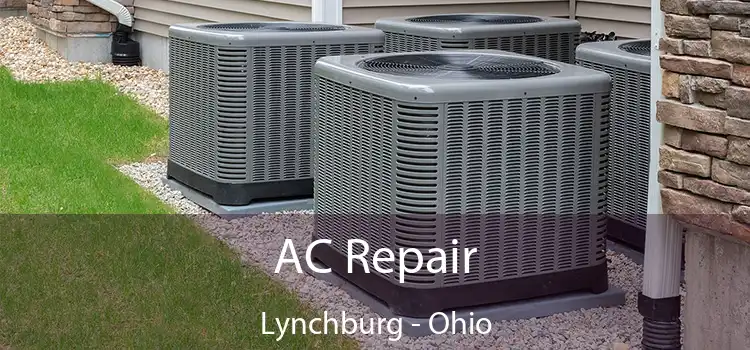 AC Repair Lynchburg - Ohio