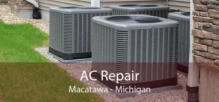 AC Repair Macatawa - Michigan