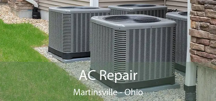 AC Repair Martinsville - Ohio