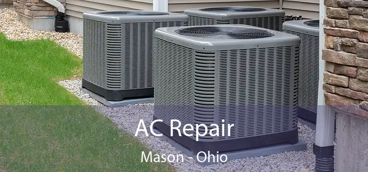 AC Repair Mason - Ohio