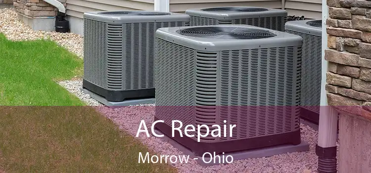 AC Repair Morrow - Ohio